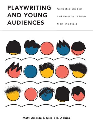 cover image of Playwriting and Young Audiences